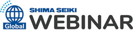 LOOP & SHIMA SEIKI WEBINAR